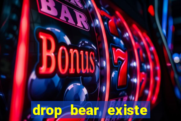 drop bear existe no brasil